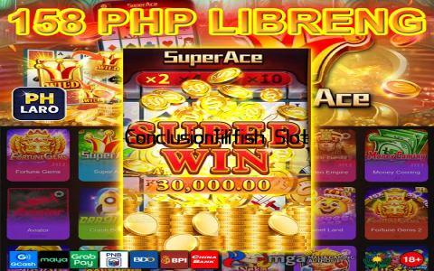 ConclusionJilifish Slot is a game that offers something for everyone