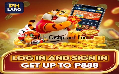 Jilifish Casino and Lucky Ocean Casino have redefined what it means to enjoy online gaming